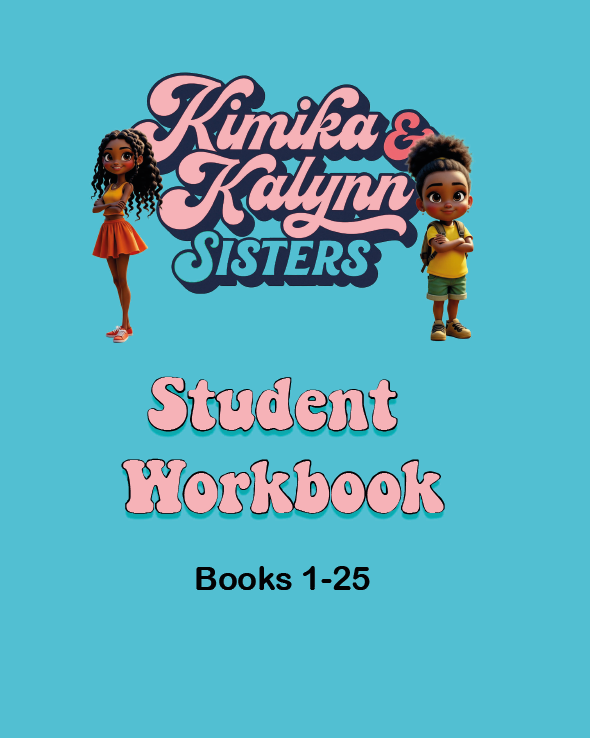Kimika and Kalynn Student Workbook Books 1 to 25
